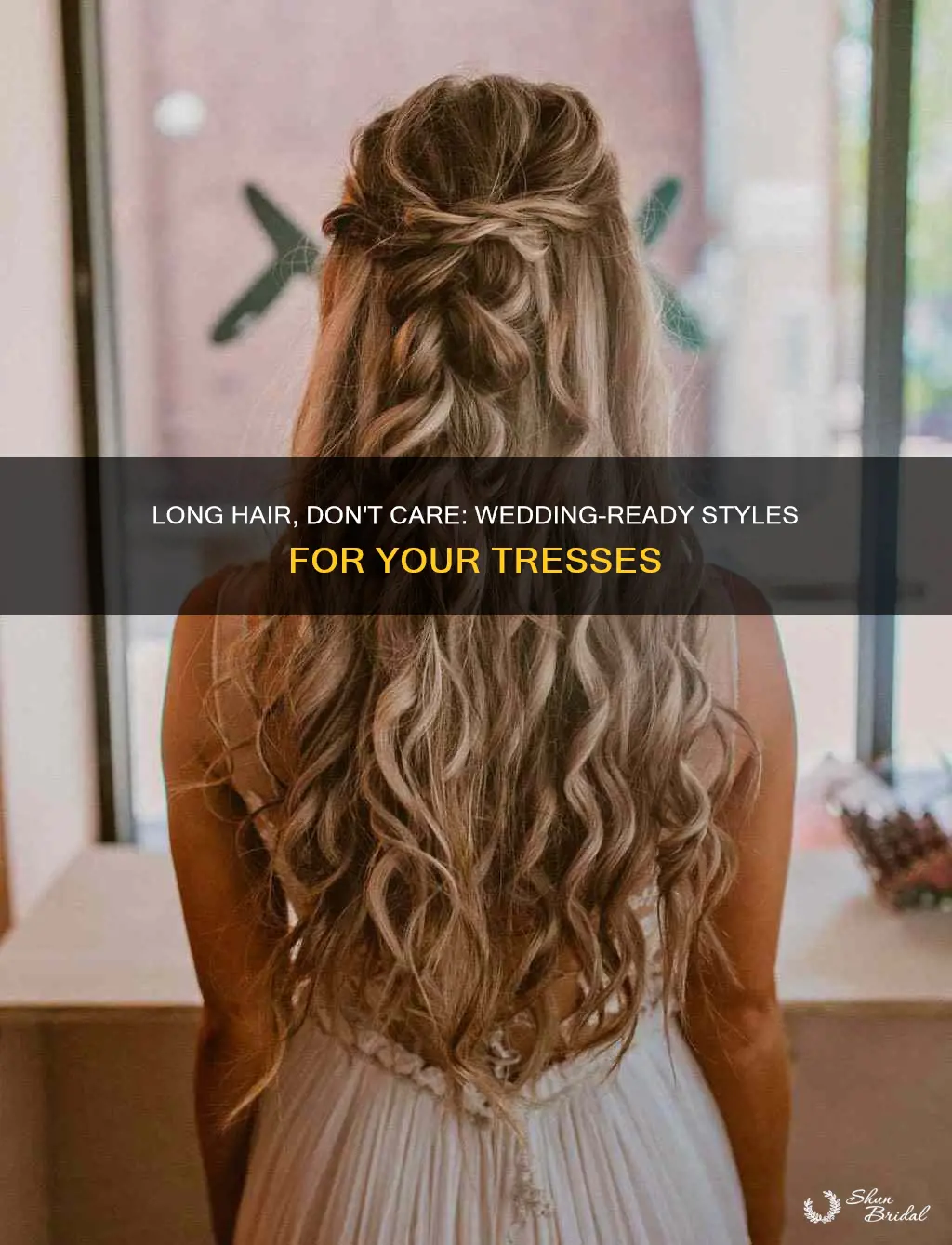 how to fix long hair for a wedding