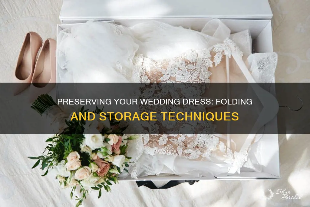 how to fold a wedding dress for storage