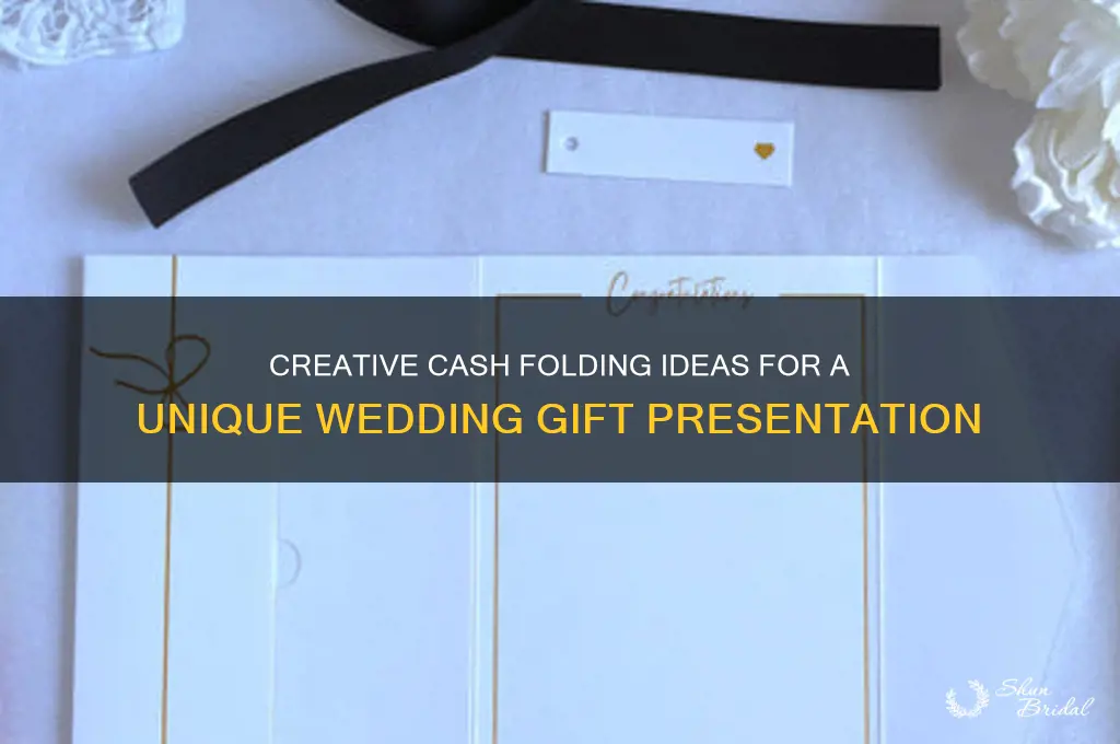 how to fold money for a wedding gift