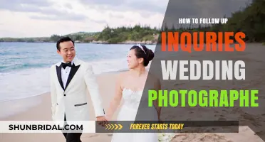 Effective Follow-Up Strategies for Wedding Photography Inquiries