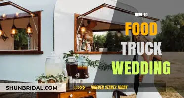 Creative Food Truck Wedding Ideas for a Unique Celebration