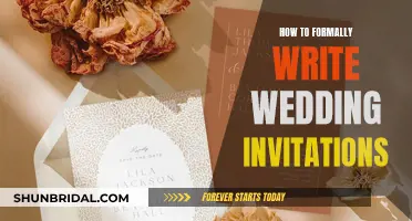 Writing Wedding Invites: Formality and Etiquette in Few Words