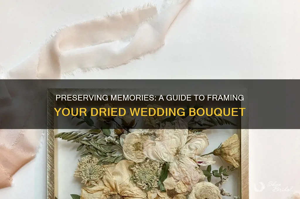 how to frame dried wedding bouquet