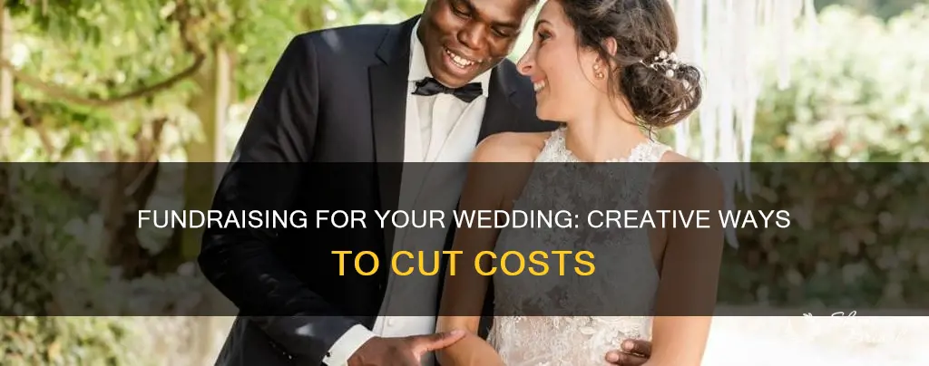how to fundraise for a wedding