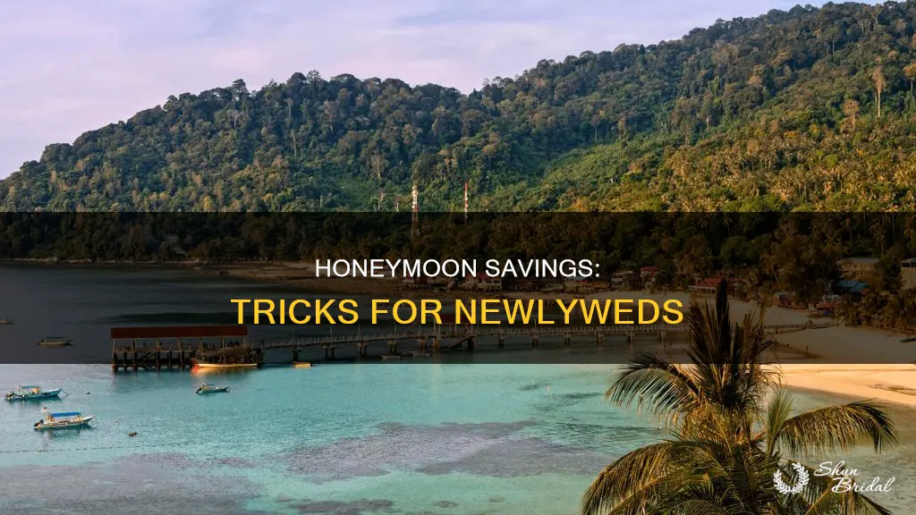 how to get a cheapier rate for my honeymoon