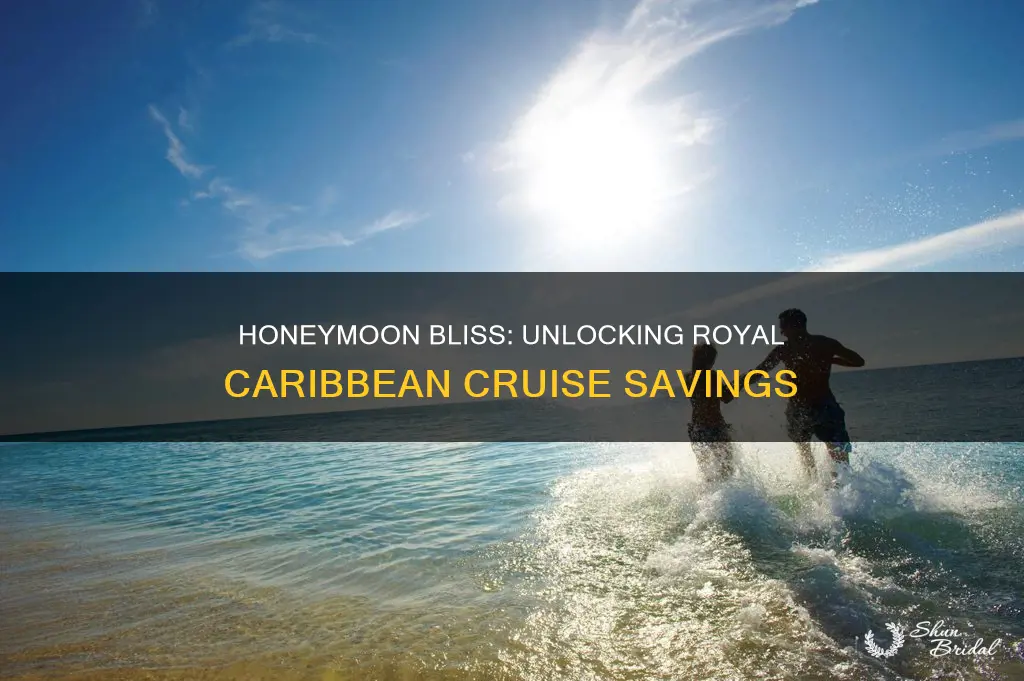 how to get a honeymoon discount on royal caribbean cruise