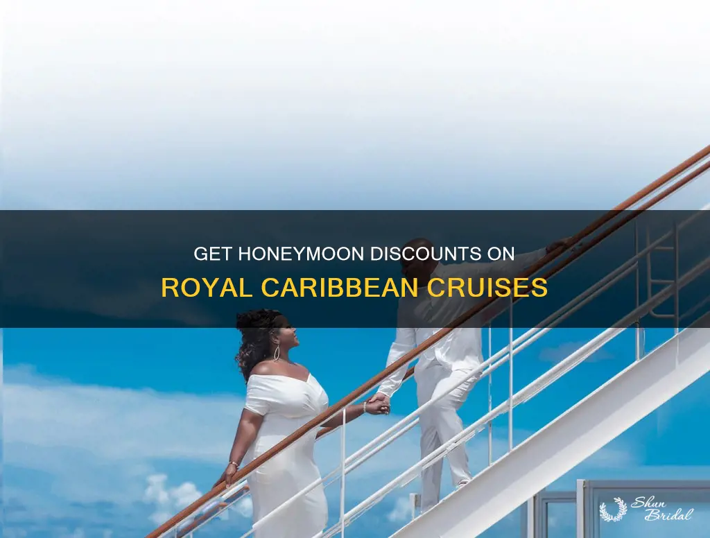 how to get a honeymoon discount on royal caribbean cruise