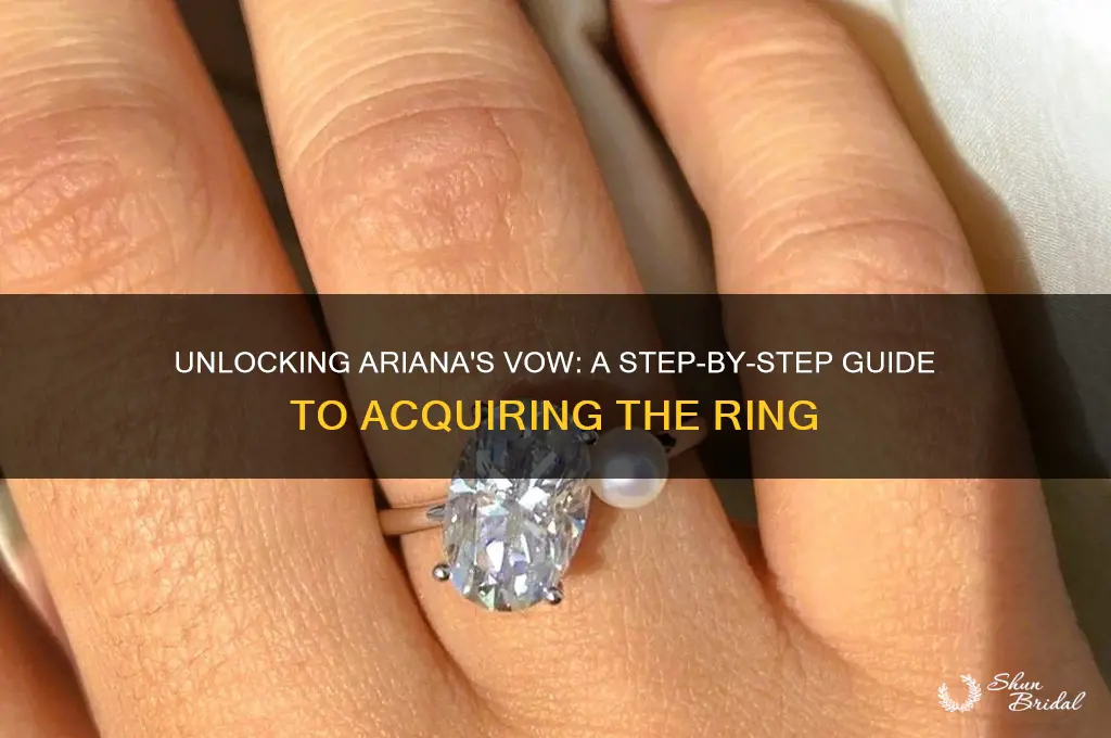 how to get arianas vow