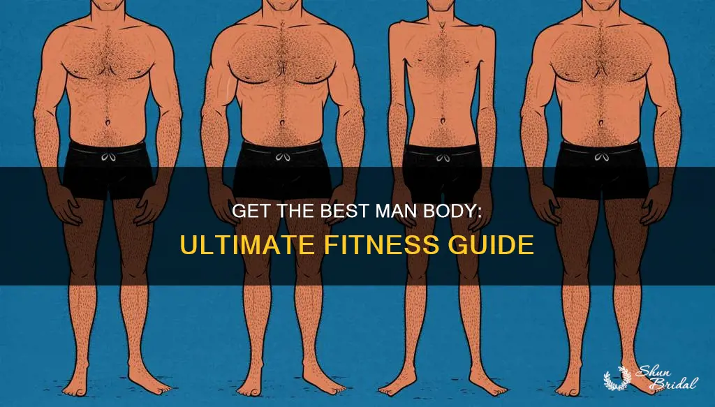 how to get best man body