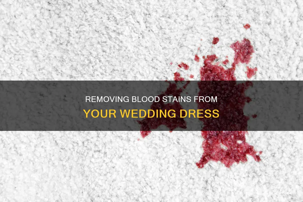 how to get blood out of a wedding dress