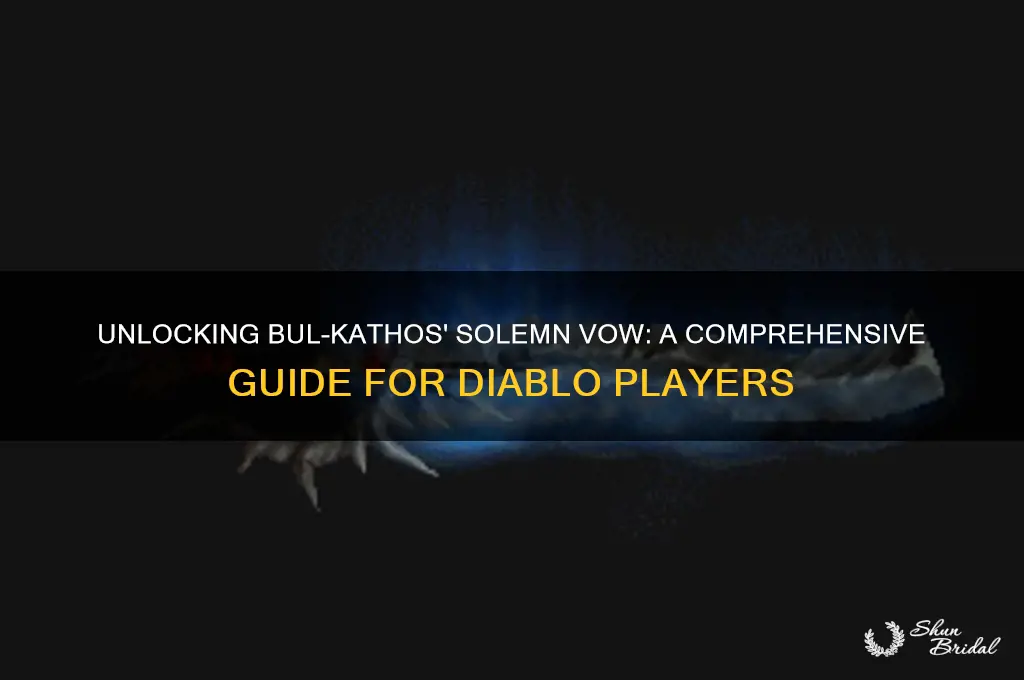 how to get bul kathos solemn vow