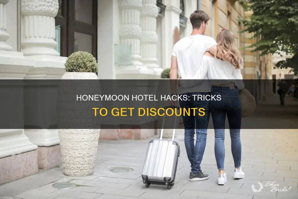 how to get discount for hotel on honeymoon night