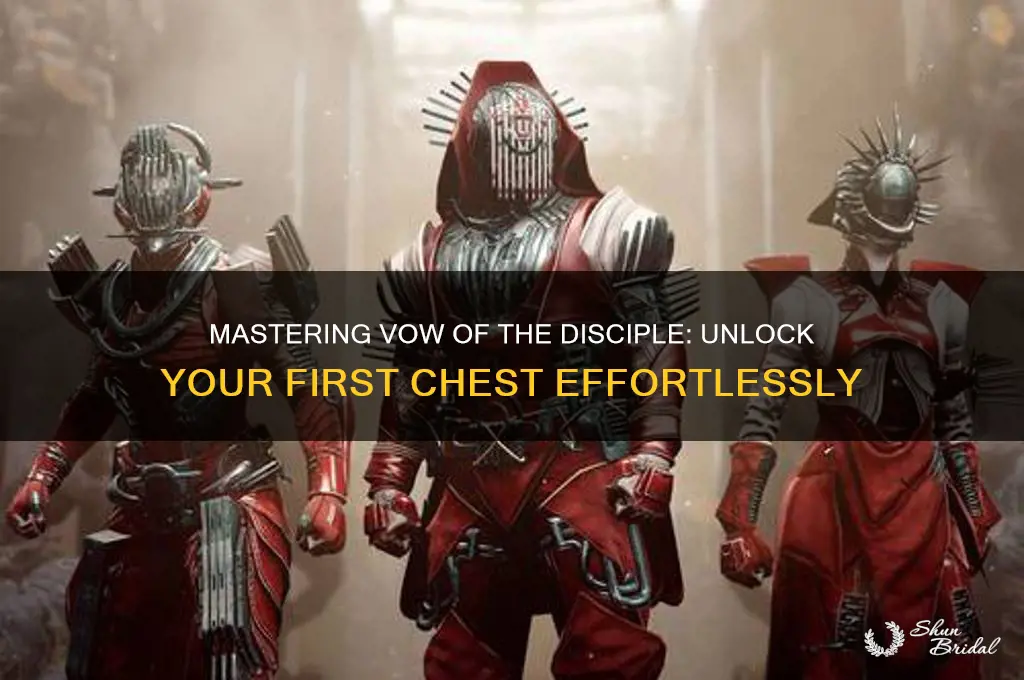 how to get first chest vow of the disciple