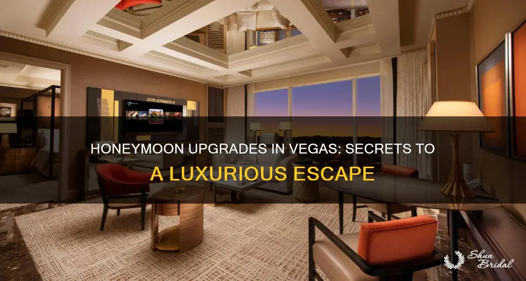 how to get honeymoon upgrades in vegas