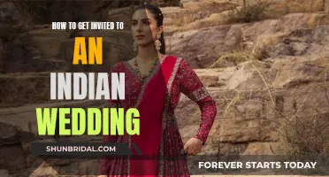 Attending an Indian Wedding: Getting an Invite