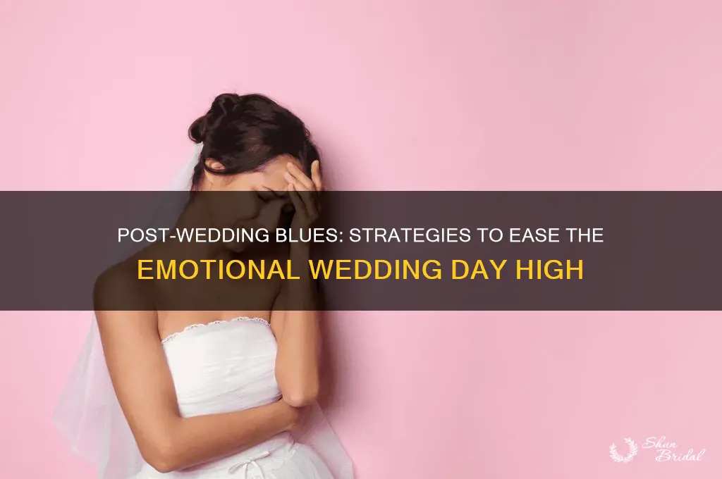 how to get over wedding day high