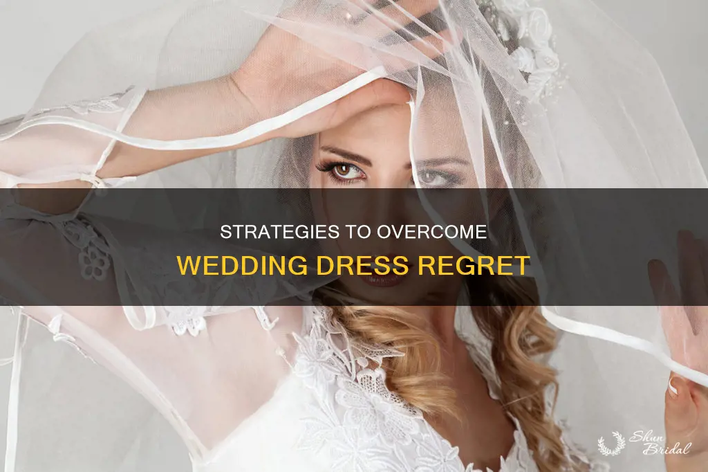 how to get over wedding dress regret
