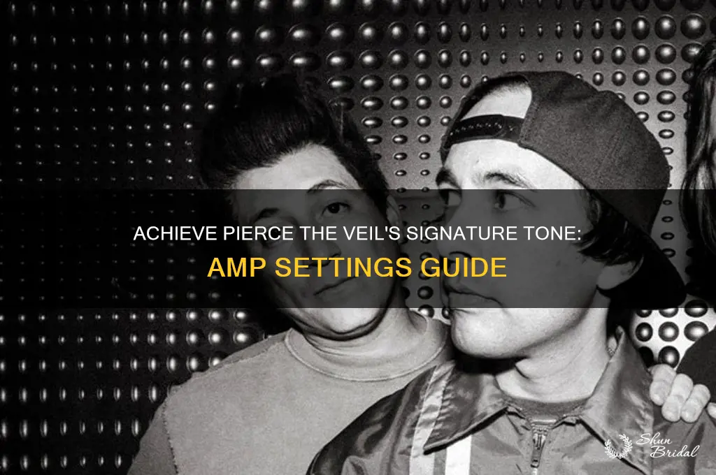 how to get pierce the veil sound tone on amp