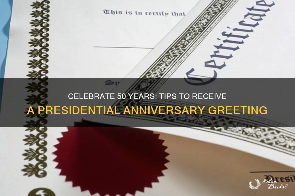 how to get president to congratulate 50th wedding anniversary