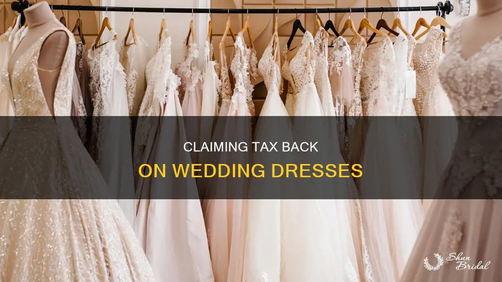 how to get tax from wedding dress