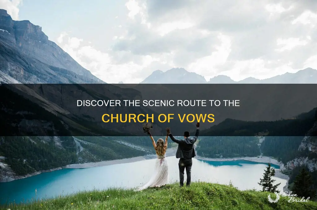 how to get to chirch of vows