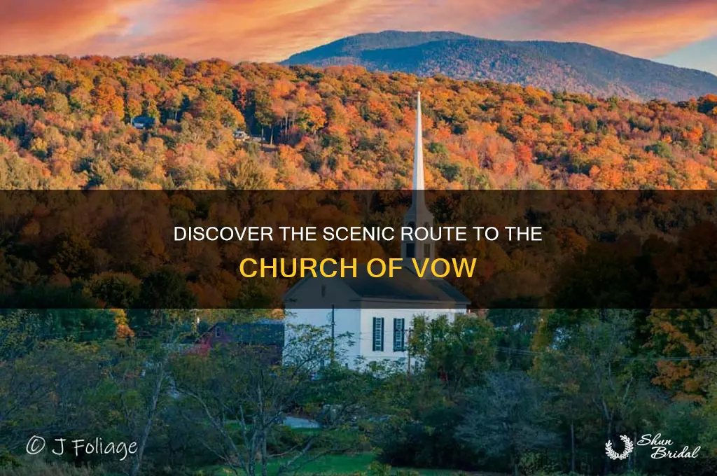how to get to church of vow
