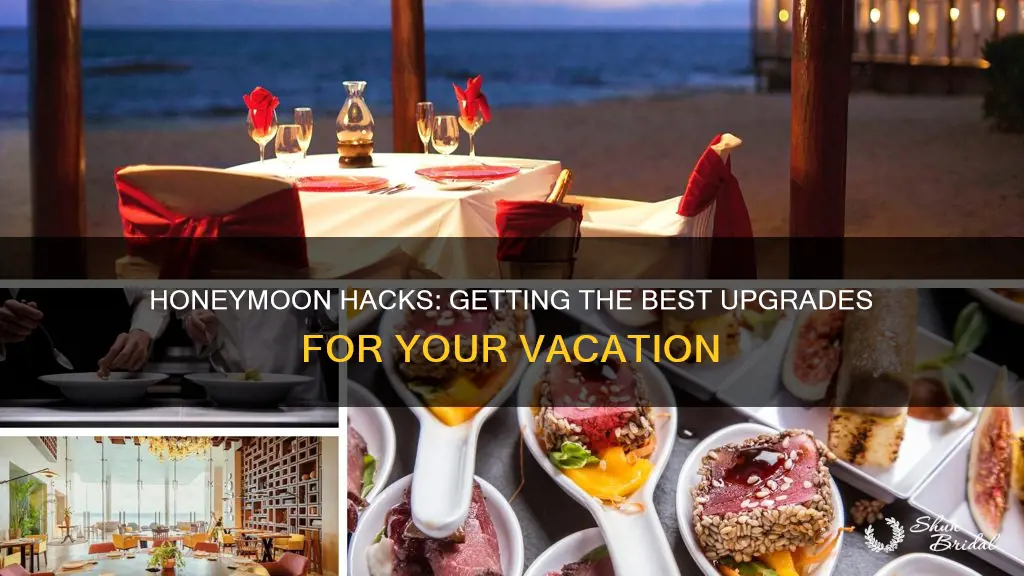 how to get upgrades on honeymoon