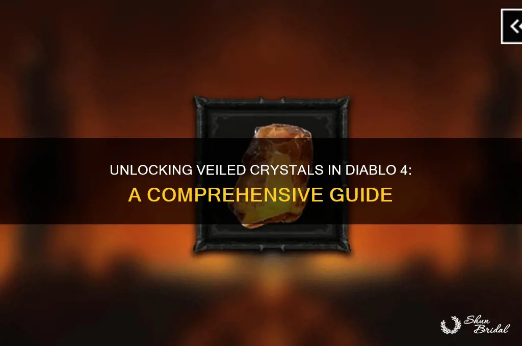 how to get veiled crystal diablo 4