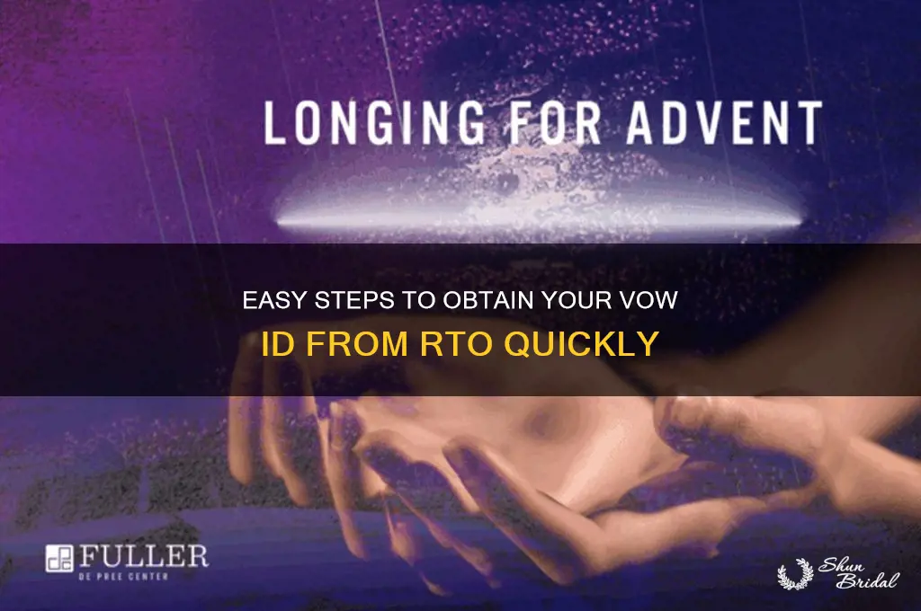how to get vow id rto