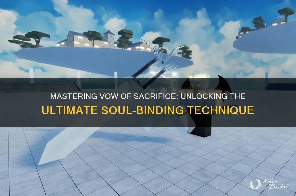 how to get vow of sacrifice type soul