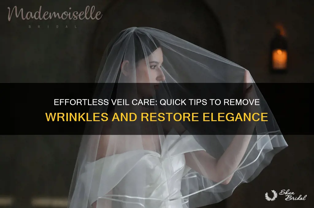 how to get wrinkles out of a veil