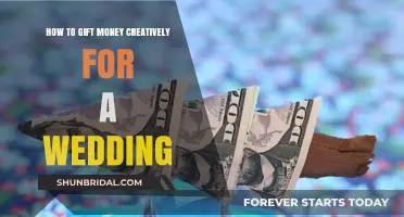 Creative Cash Gifts: Unique Ways to Present Money for Weddings