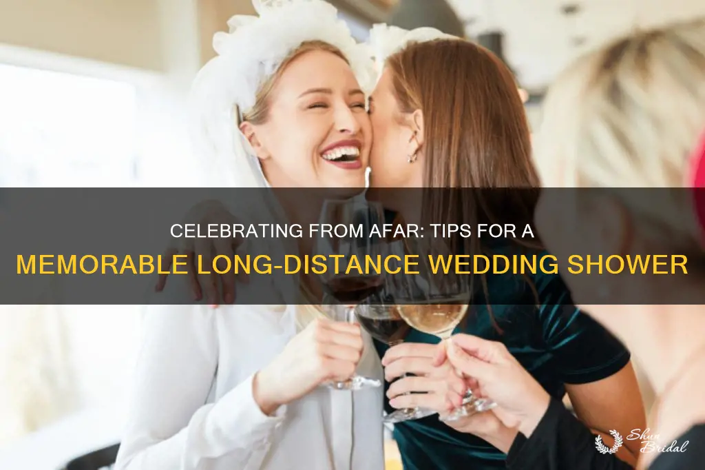 how to give a long distance wedding shower