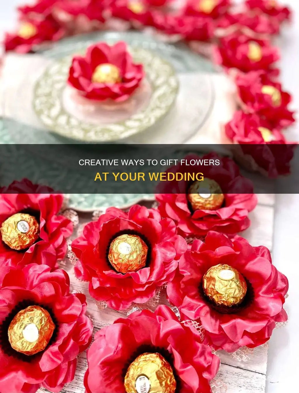 how to give flowers away at wedding