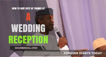 Giving a Vote of Thanks: Wedding Reception Edition