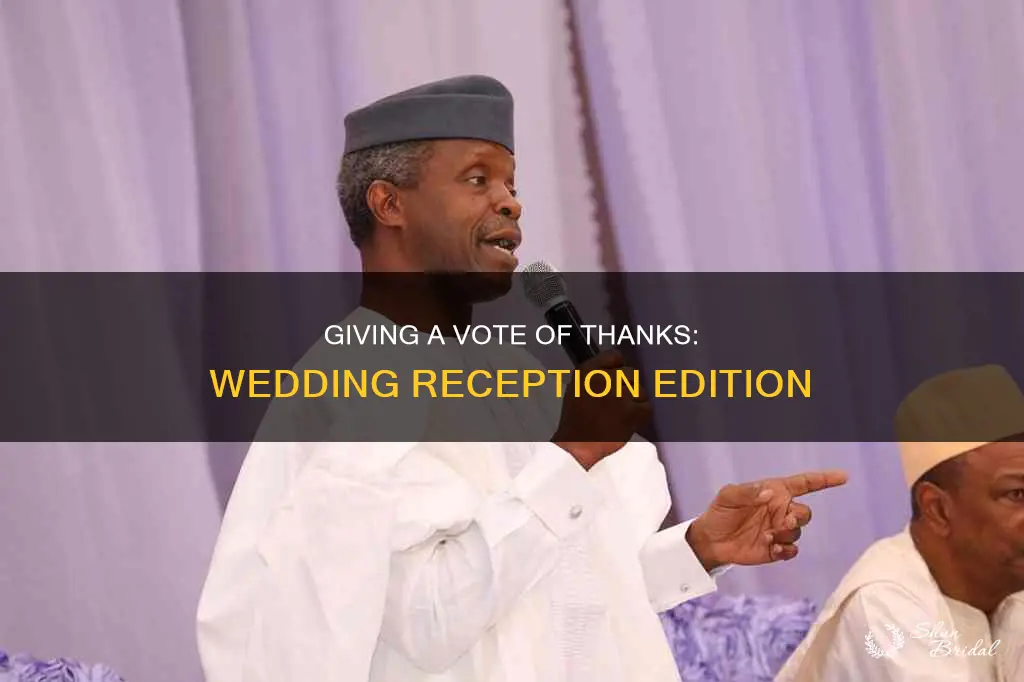 how to give vote of thanks at a wedding reception