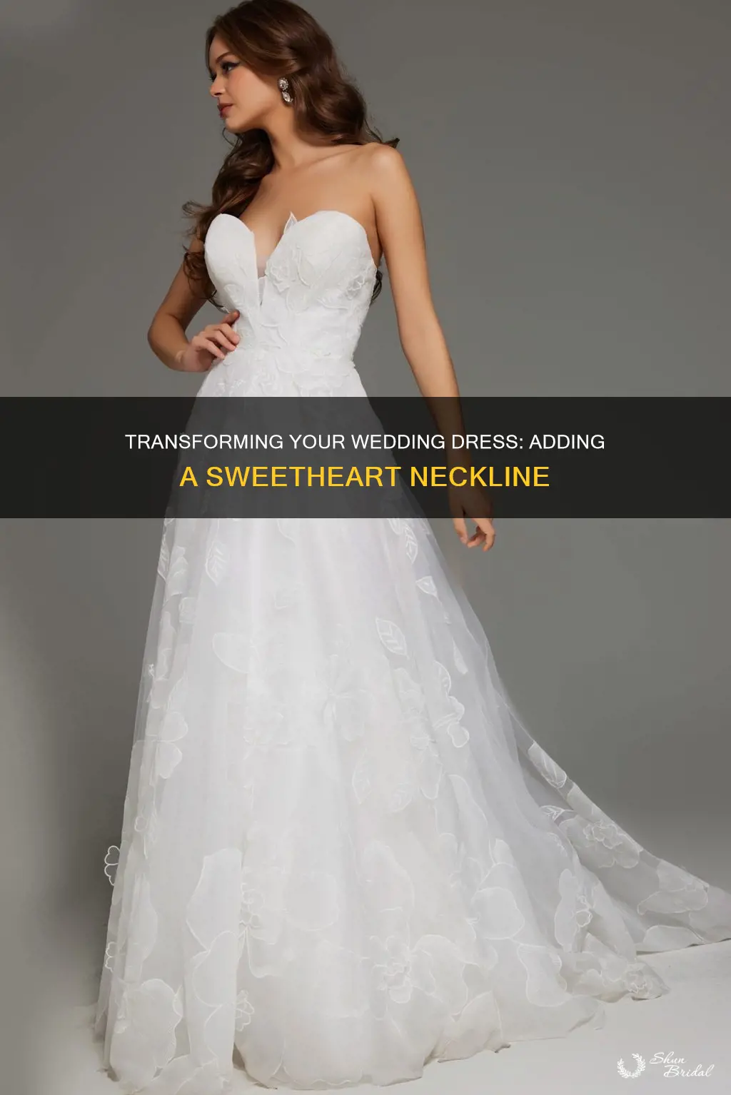 how to give your wedding dress a sweetheart neckline