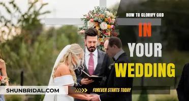 Honoring God in Your Wedding: A Sacred Celebration of Love and Faith