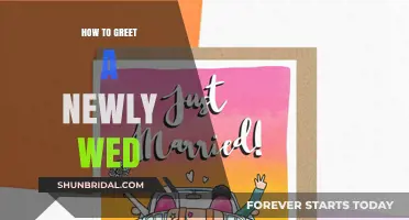 Warm Wishes: Perfect Ways to Greet a Newly Wed Couple
