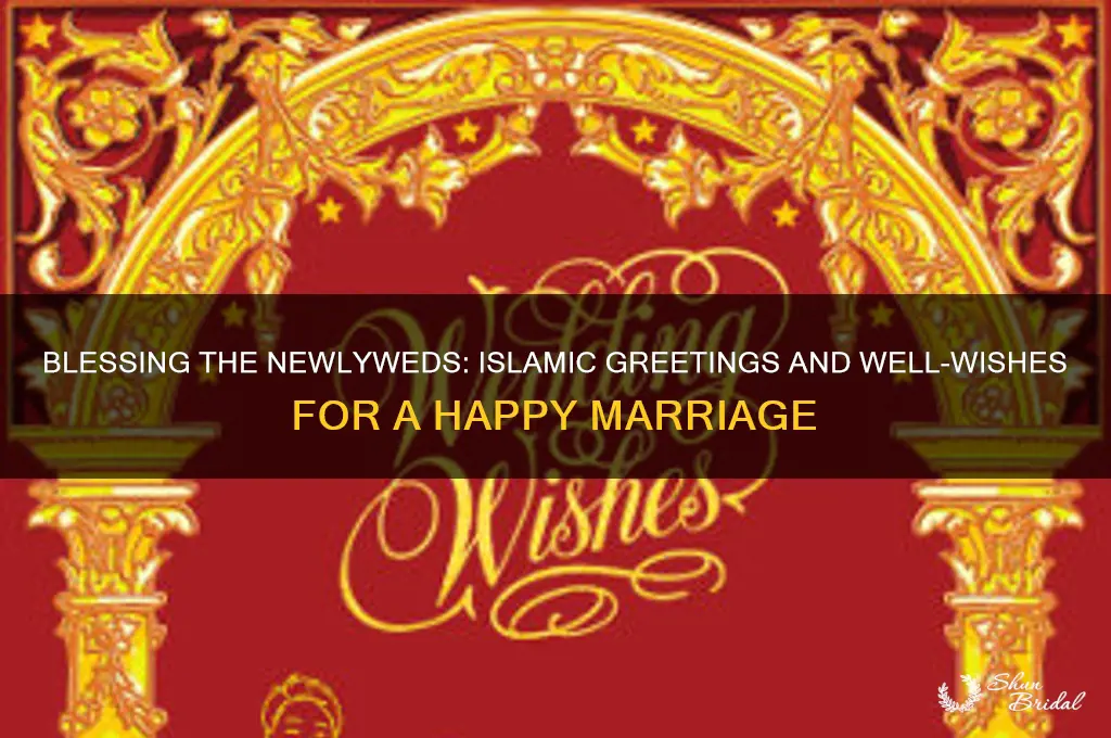 how to greet newly wed in islam
