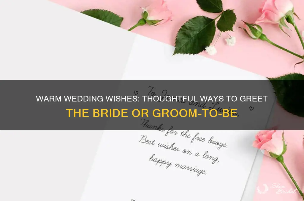 how to greet someone preparing for wedding