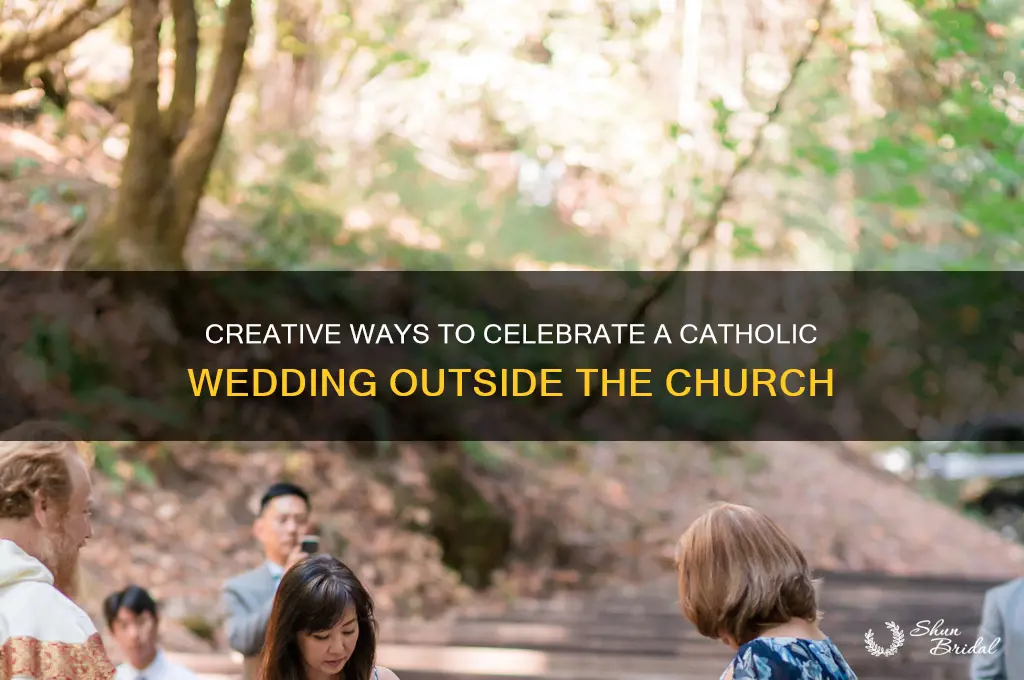 how to handle a catholic wedding not in a church