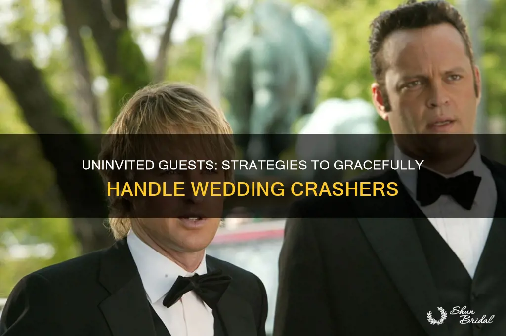 how to handle wedding crashers