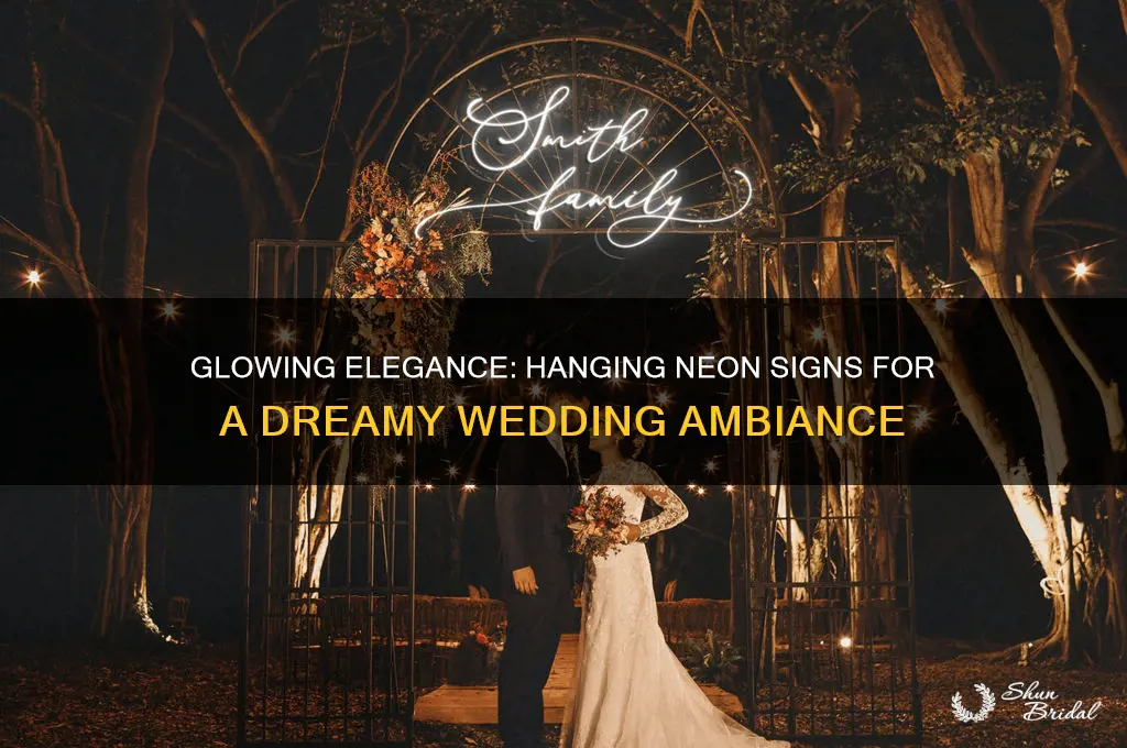how to hang a neon sign at a wedding