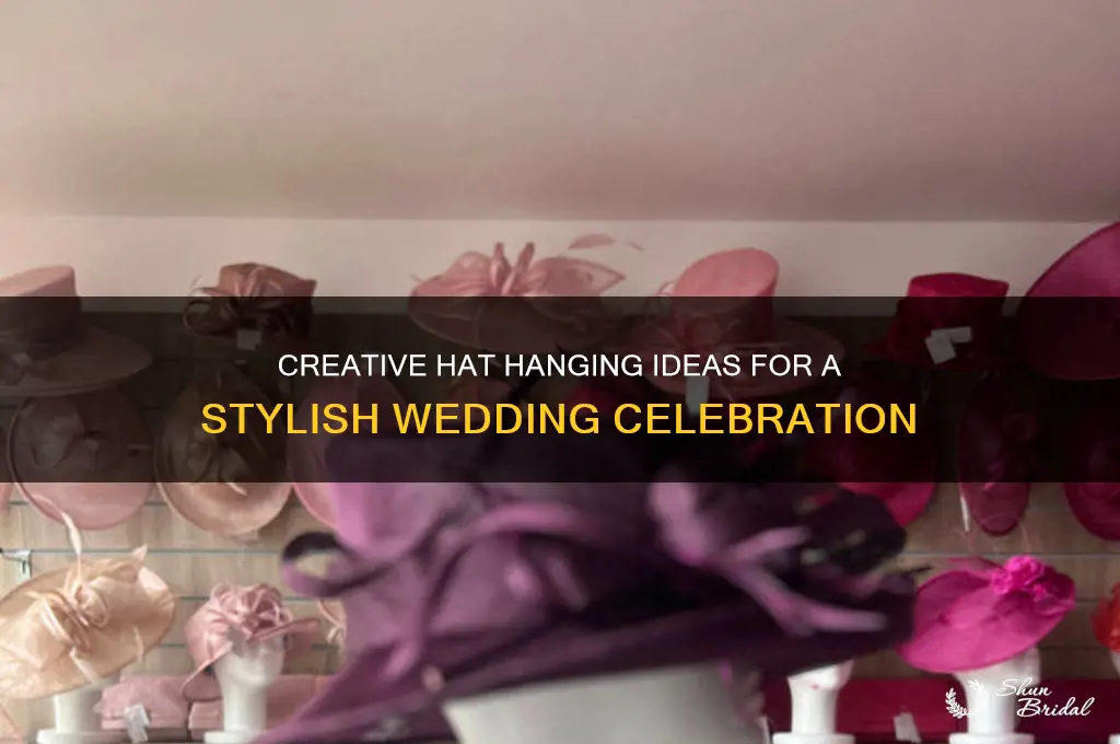 how to hang hats at a wedding