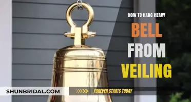 Securely Hanging Heavy Bells from Veiling: A Step-by-Step Guide