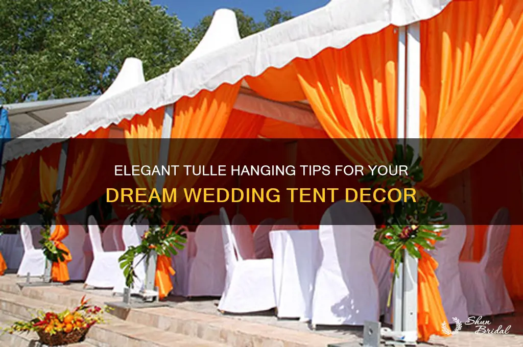 how to hang tulle in a wedding tent