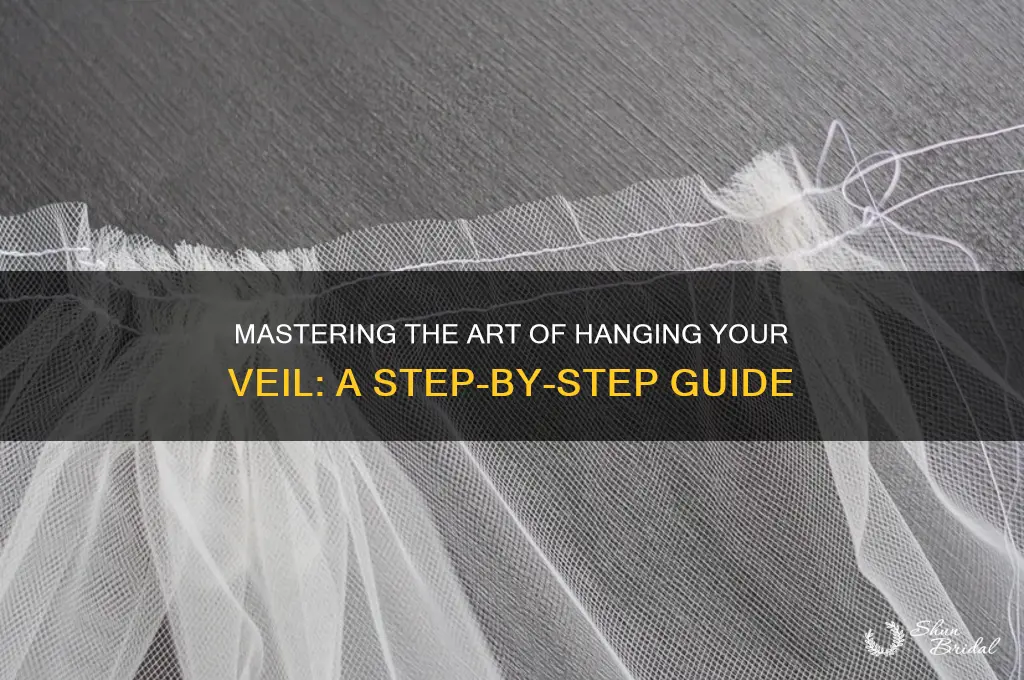 how to hang up a veil