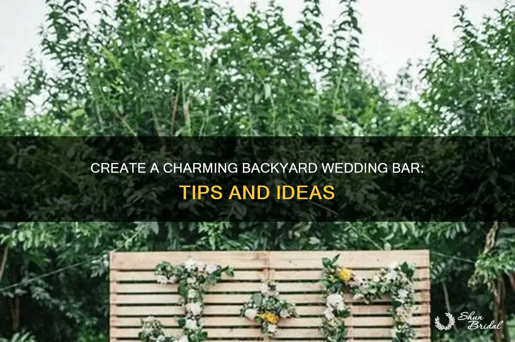 how to have a bar at backyard wedding