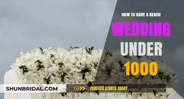 Affordable Beach Wedding: Plan Your Dream Day for Under $1000